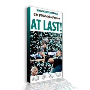 EAGLES At Last (Philadelphia Inquirer Front page/ canvas print wall art 16x20in